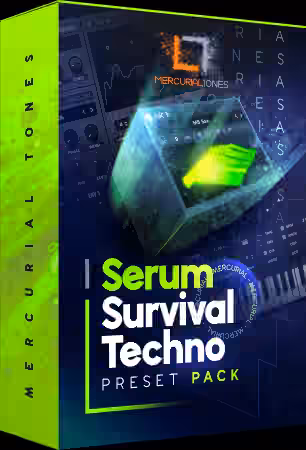 Mercurial Tones SERUM Ultimate Techno Survival Presets [Synth Presets]