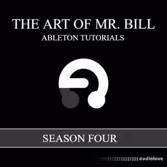 Mr. Bill's Tunes The Art of Mr. Bill Season 04 [TUTORiAL]