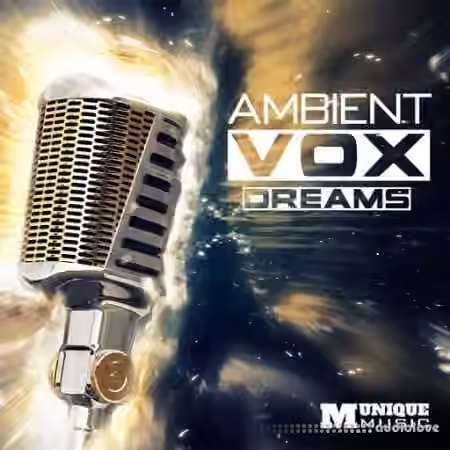 Munique Music Ambient Vox Dreams [WAV]