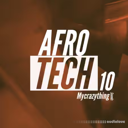 Mycrazything Records Afro Tech 10 [WAV] - Sample Pack Artwork
