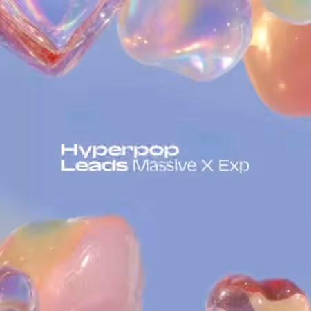 Native Instruments Hyperpop Leads v1.0.0