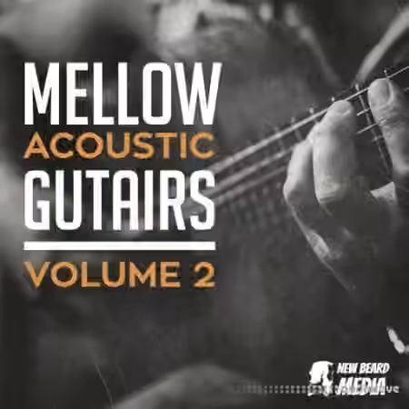 New Beard Media Mellow Acoustic Guitars Vol.2 [WAV] - Sample Pack Artwork