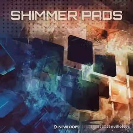 New Loops Shimmer Pads [WAV]