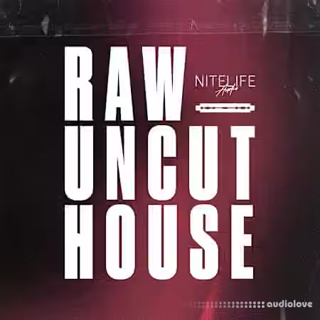 Nitelife Audio Raw Uncut House [WAV] - Sample Pack Artwork
