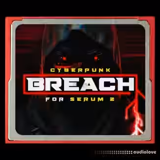Noise Dept CYBERPUNK BREACH Presets for Serum 2 [Synth Presets]