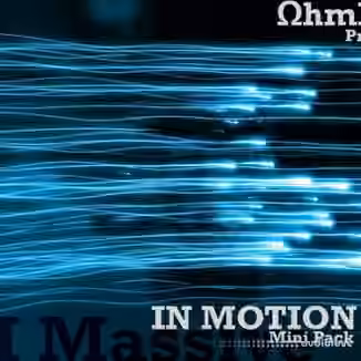 OhmLab IN MOTION Vol.1 [Synth Presets]