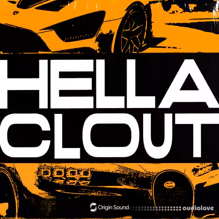 Origin Sound HELLA CLOUT [WAV, Synth Presets]