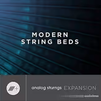 Output Analog Strings Modern String Beds [Synth Presets]