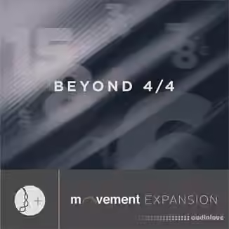 Output Beyond 4/4 Movement Expansion v1.1 [Synth Presets]