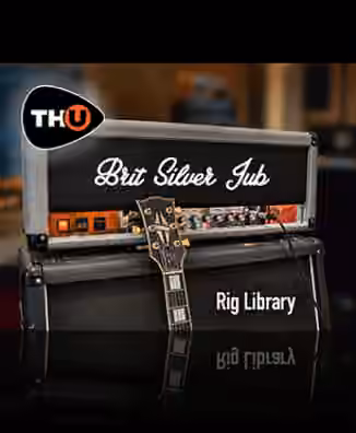 Overloud Brit Silver Jub Rig Library [Synth Presets]