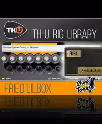 Overloud Choptones Fried Lilbox Rig Library [Synth Presets]