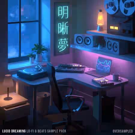 Oversampled Lucid Dreaming Lo-fi & Beats Samples + BONUSES [WAV, MiDi, Synth Presets]