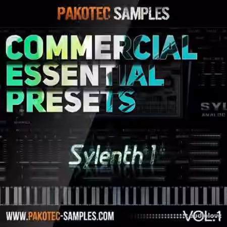 Pakotec Commercial Essential Presets For Sylenth1 Vol.1 [Synth Presets]