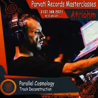 Parvati Records Atriohm Masterclass [TUTORiAL]