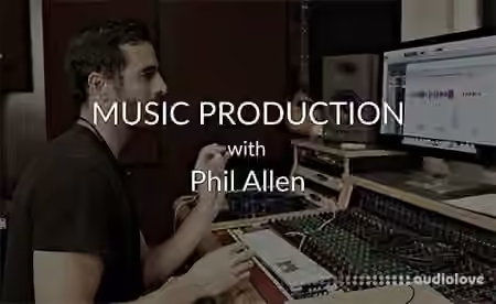 Pro Mix Academy Music Production With Grammy Winning Engineer Phil Allen [TUTORiAL]