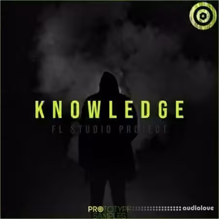 Prototype Samples Knowledge - FL Studio Project [MULTiFORMAT]