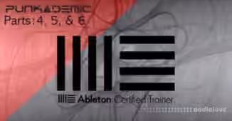 Punkademic Ultimate Ableton Live 10, COMPLETE Parts 4, 5, and 6 [TUTORiAL]