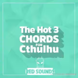 Red Sounds The Hot Chords For Cthulhu Vol.3 [Synth Presets]