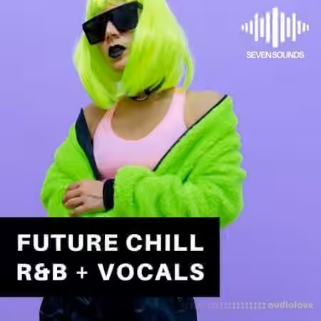 Rightsify Future Chill Rnb [WAV]