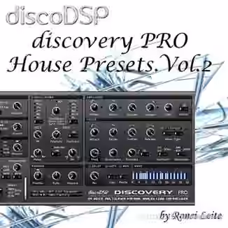 Ronei Music discoDSP Discovery Pro House Presets Vol.2 [Synth Presets]