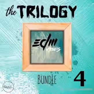Roundel Sounds The Trilogy Bundle Vol.4 EDM Vibes [WAV, MiDi, Synth Presets]