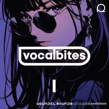 Roundel Sounds Vocal Bites 1 [WAV]