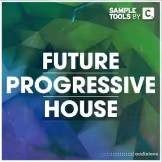 Sample Tools by Cr2 Future Progressive House [WAV, MiDi, Synth Presets]