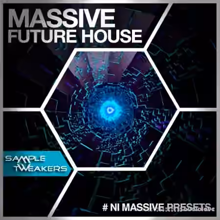 Sample Tweakers Massive Future House [Synth Presets]