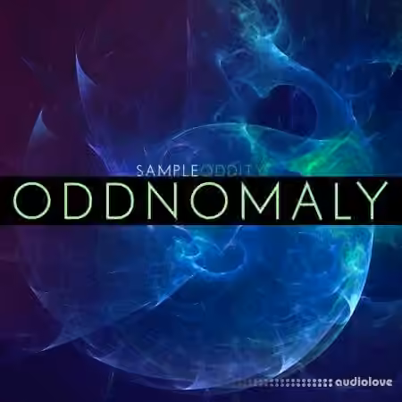 SampleOddity Oddnomaly [Synth Presets]