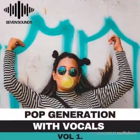 Seven Sounds Pop Generation With Vocals [WAV, MiDi, Synth Presets]