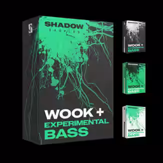 Shadow Samples Wook + Experimental Bass The Complete Bundle [WAV, Synth Presets, DAW Templates]