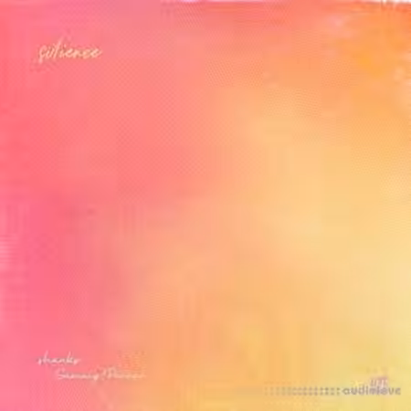 shanks and Sammy Perez Silience Compositions [WAV]