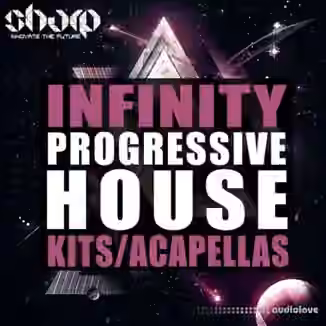 SHARP Infinity Progressive House [WAV, MiDi, Synth Presets]