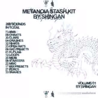 SHINGAN Metanoia Stash Kit [WAV, MiDi, Synth Presets, DAW Templates]