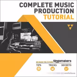 Singomakers Complete Music Production [TUTORiAL]