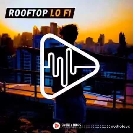 Smokey Loops Rooftop Lo Fi [WAV] - Sample Pack Artwork