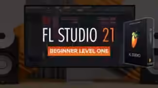 Sonic Academy FL Studio 21 Beginner Level 1 with James Dymond [TUTORiAL]