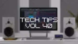 Sonic Academy Tech Tips Volume 40 with Owsey [TUTORiAL]
