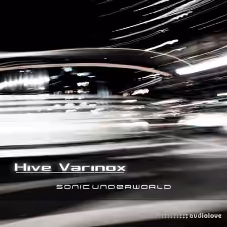 Sonic Underworld Hive Varinox [Synth Presets]