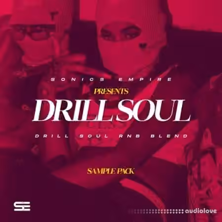 Sonics Empire Drill Soul [WAV, MiDi]