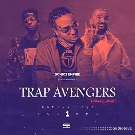 Sonics Empire Trap Avengers Vol.1 [WAV] - Sample Pack Artwork