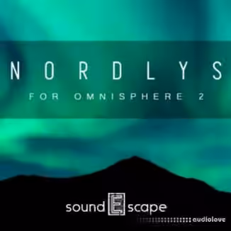 Soundescape Nordlys [Synth Presets, WAV]