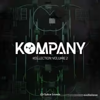 Splice Sounds Kompany Kollection Vol.2 [WAV, Synth Presets]