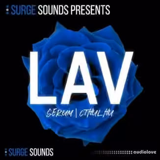 Surge Sounds LAV [WAV, MiDi, Synth Presets]
