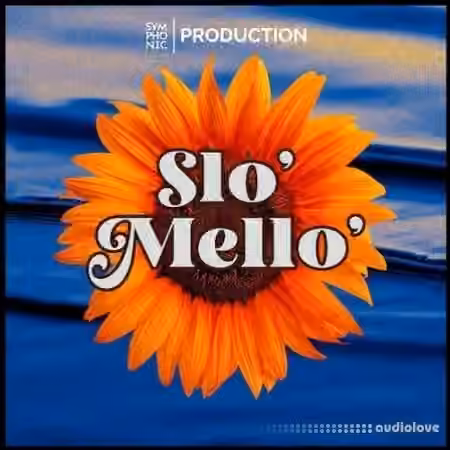 Symphonic For Production Slo' Mello' [WAV]