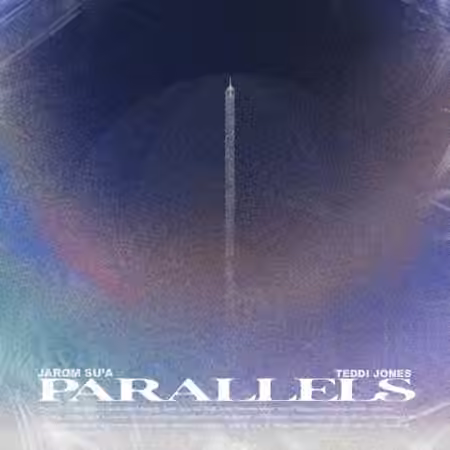 Teddi Jones x Jarom Sua Parallels (Compositions and Stems) [WAV]