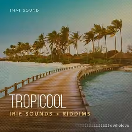 That Sound TROPICOOL [MULTiFORMAT]