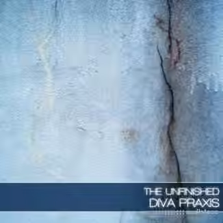 The Unfinished Diva Praxis [Synth Presets]