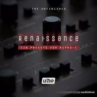 The Unfinished Renaissance [Synth Presets]