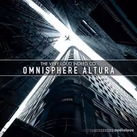 The Very Loud Indeed Co Omnisphere Altura [Synth Presets]